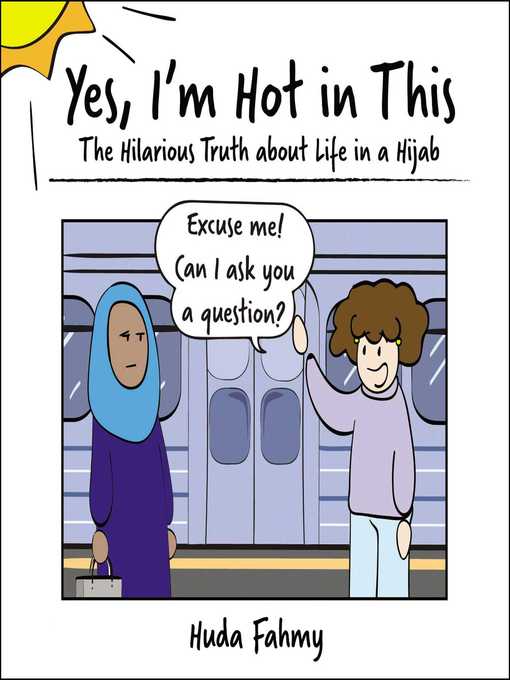 Title details for Yes, I'm Hot in This by Huda Fahmy - Wait list